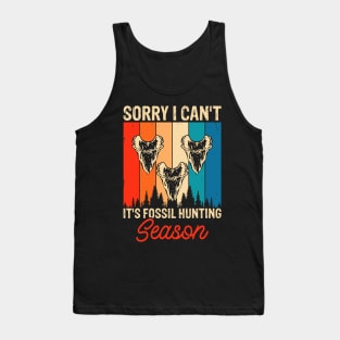 Sorry I Can't It's Fossil Hunting Season T shirt For Women Tank Top